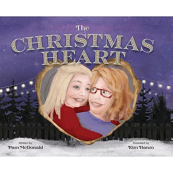 The Christmas Heart, Pam McDonald