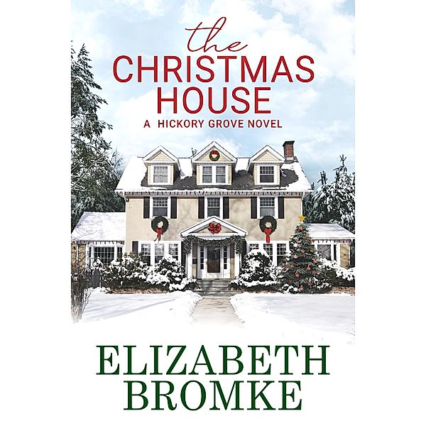 The Christmas House, Elizabeth Bromke