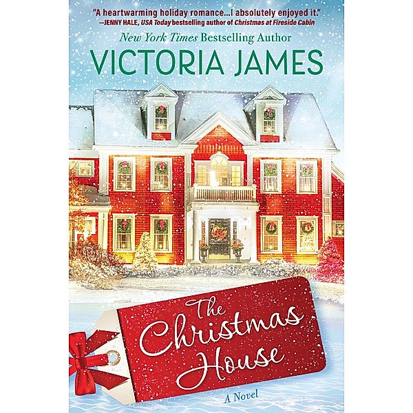 The Christmas House / A Christmas House Novel Bd.1, Victoria James