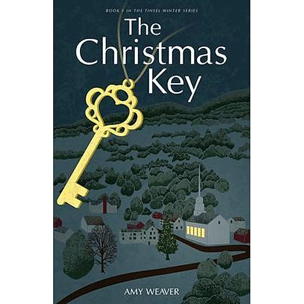 The Christmas Key / Onion River Press, Amy Weaver