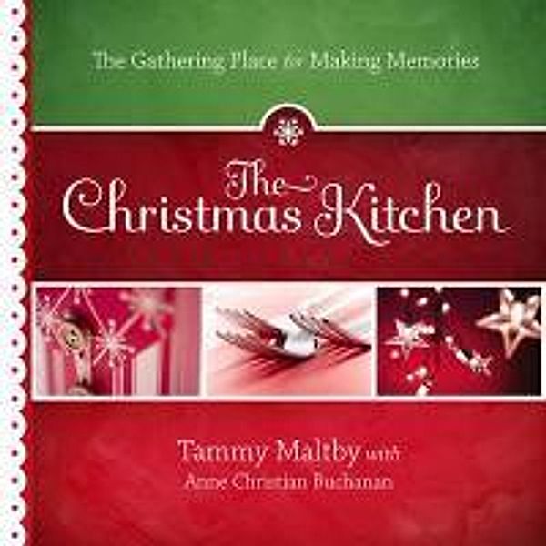 The Christmas Kitchen, Tammy Maltby