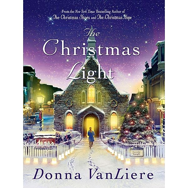 The Christmas Light / Christmas Hope Series Bd.8, Donna Vanliere