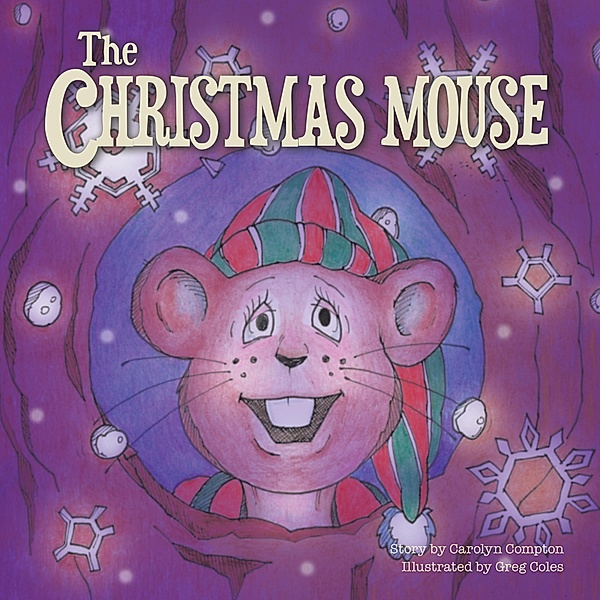 The Christmas Mouse, Carolyn Compton