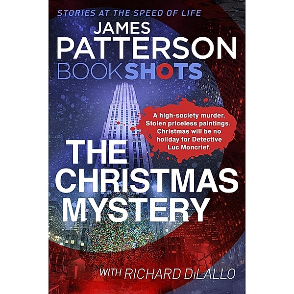 The Christmas Mystery / Detective Luc Moncrief Series, James Patterson