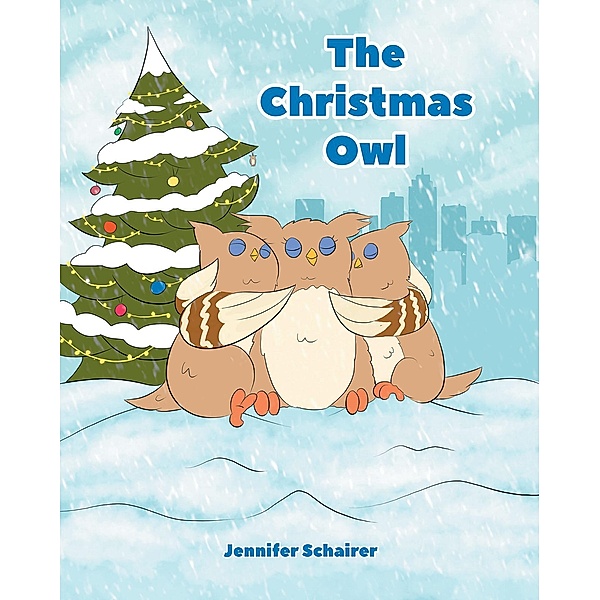 The Christmas Owl, Jennifer Schairer