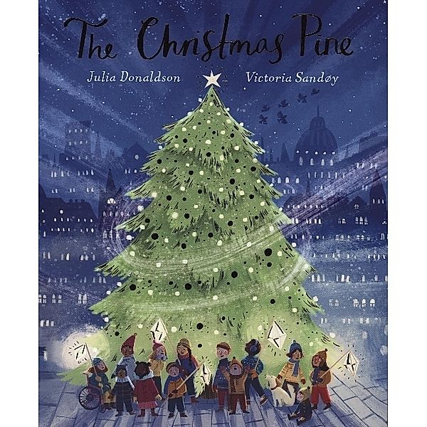 The Christmas Pine, Julia Donaldson