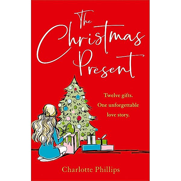 The Christmas Present, Charlotte Phillips