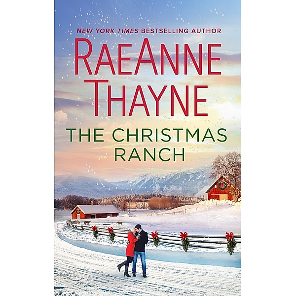 The Christmas Ranch / The Cowboys of Cold Creek Bd.15, Raeanne Thayne