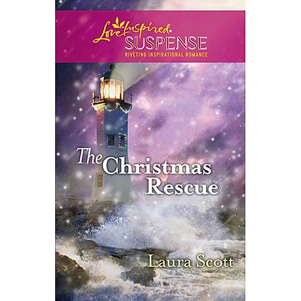 The Christmas Rescue (Mills & Boon Love Inspired), Laura Scott
