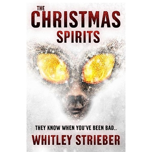 The Christmas Spirits, Whitley Strieber