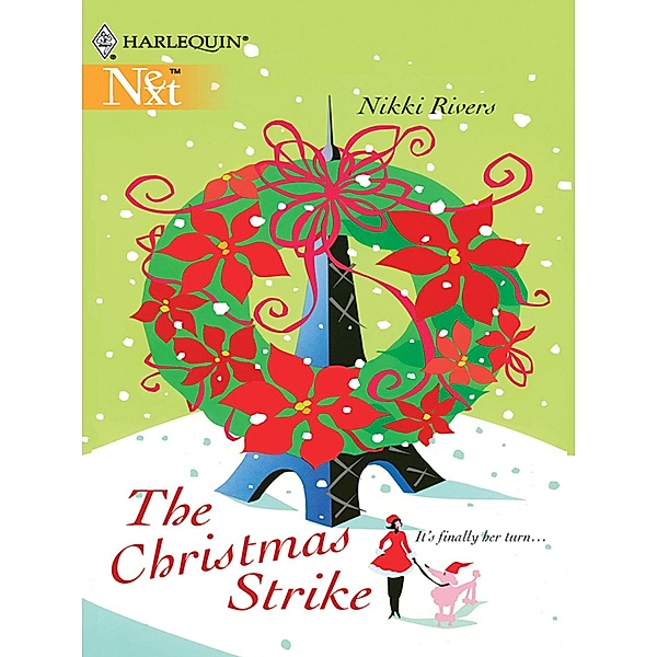 The Christmas Strike, Nikki Rivers