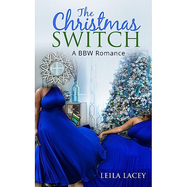 The Christmas Switch, Leila Lacey