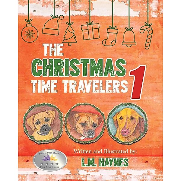 The Christmas Time Travelers 1 / Clever Publication, Laurence Haynes