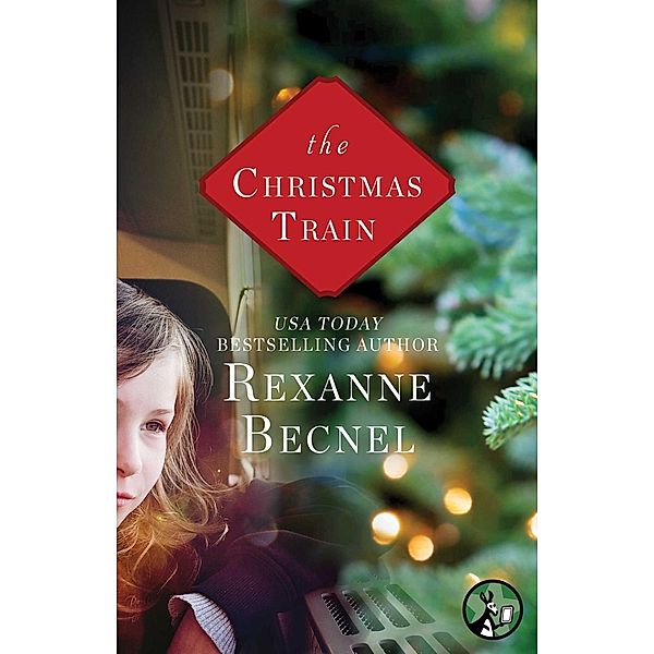 The Christmas Train, Rexanne Becnel