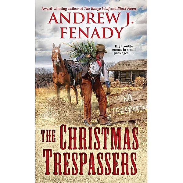 The Christmas Trespassers, Andrew J. Fenady