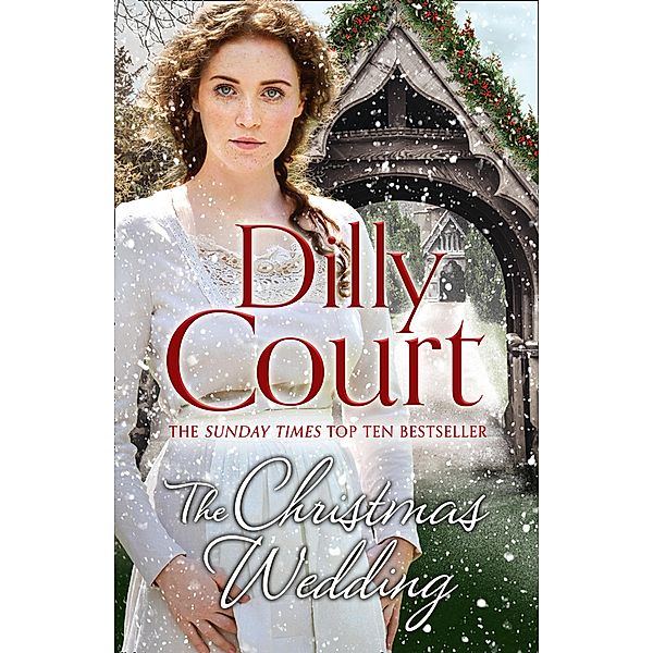 The Christmas Wedding / The Village Secrets Bd.1, Dilly Court