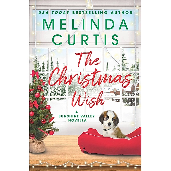 The Christmas Wish, Melinda Curtis