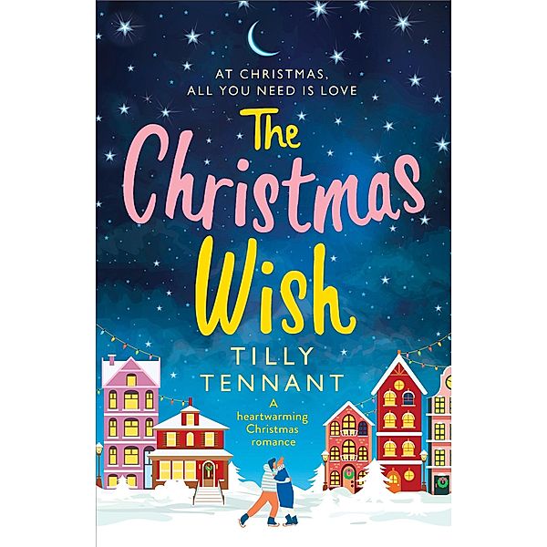 The Christmas Wish / Bookouture, Tilly Tennant