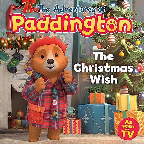 The Christmas Wish / The Adventures of Paddington, HarperCollins Children's Books