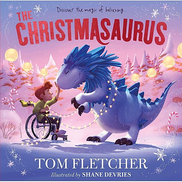 The Christmasaurus / The Christmasaurus, Tom Fletcher