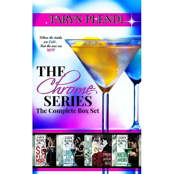 The Chrome Series: The Complete Box Set / The Chrome Series, Taryn Plendl