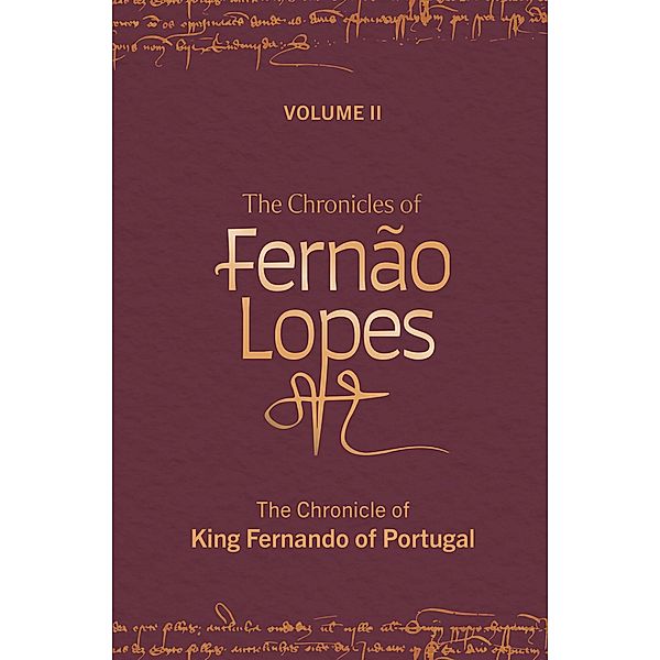 The Chronicles of Fernão Lopes / Textos B Bd.64