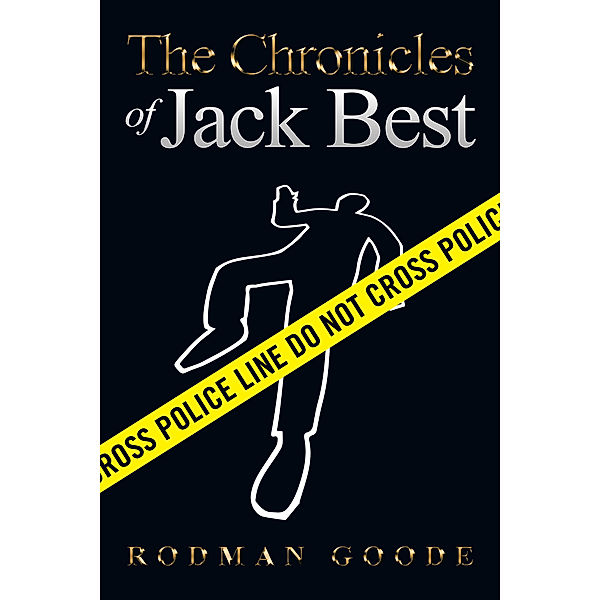 The Chronicles of Jack Best, Rodman Goode