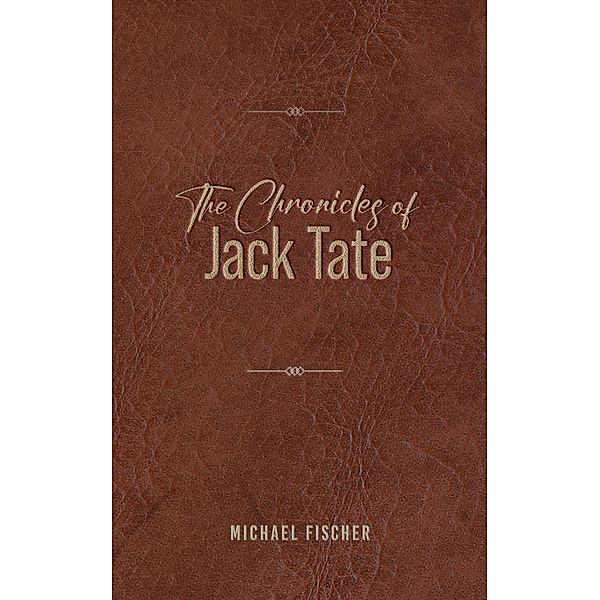 The Chronicles of Jack Tate, Fishyauthor