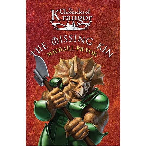 The Chronicles Of Krangor 2: The Missing Kin / Puffin Classics, Michael Pryor