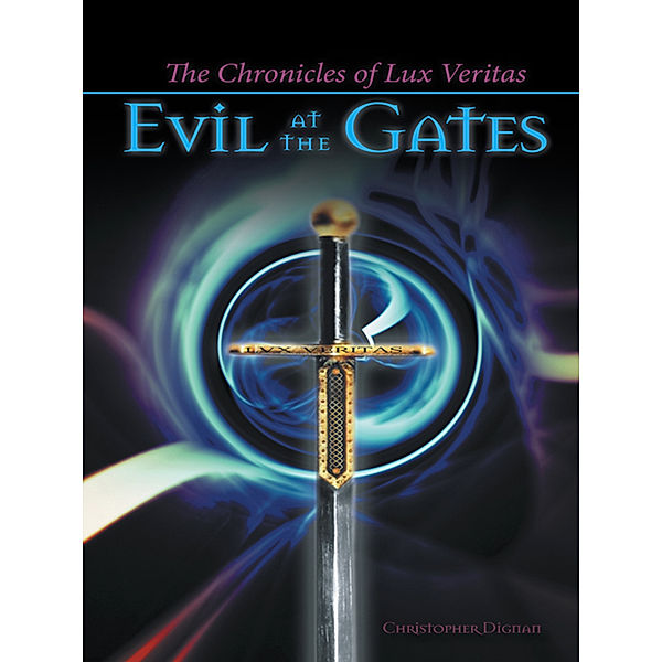 The Chronicles of Lux Veritas, Christopher Dignan