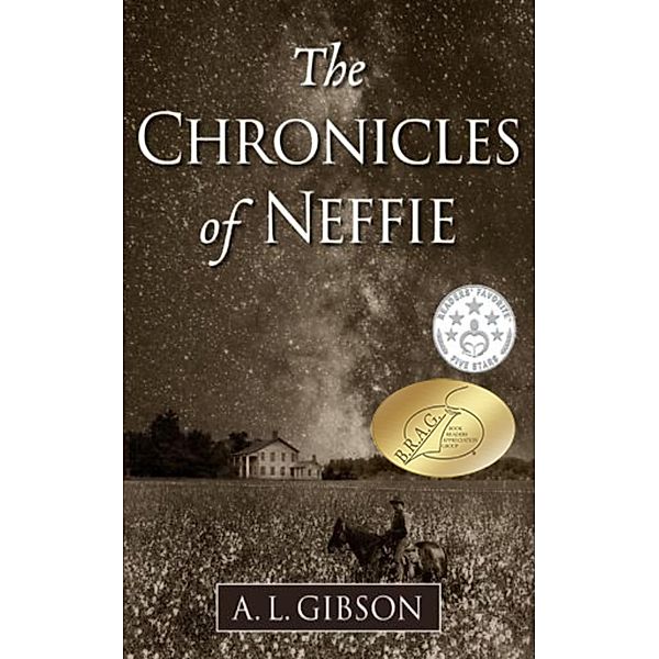The Chronicles of Neffie (1), A. L. Gibson