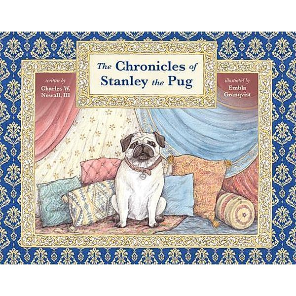 The Chronicles of Stanley the Pug, Charles Newhall III