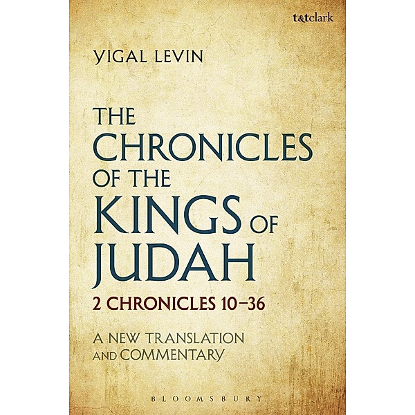 The Chronicles of the Kings of Judah, Yigal Levin