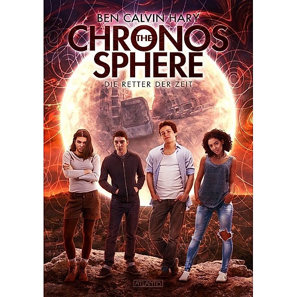 The Chronos Sphere - Die Retter der Zeit, Ben Calvin Hary