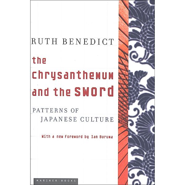 The Chrysanthemum and the Sword, Ruth Benedict