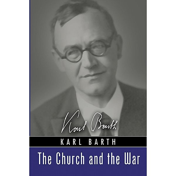 The Church and the War, Karl Barth