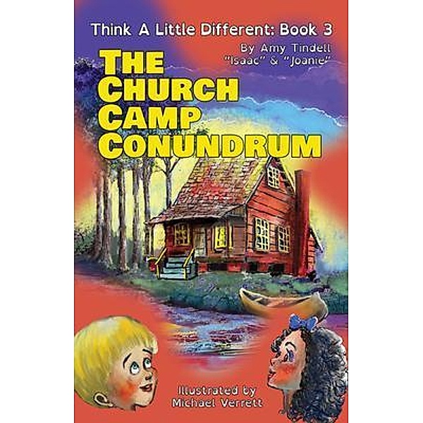 The Church Camp Conundrum, Amy Tindell