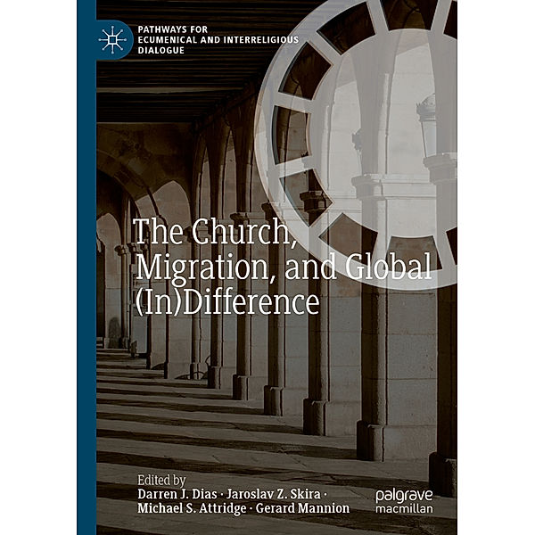 The Church, Migration, and Global (In)Difference