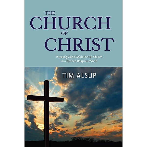 The Church of Christ, Tim Alsup