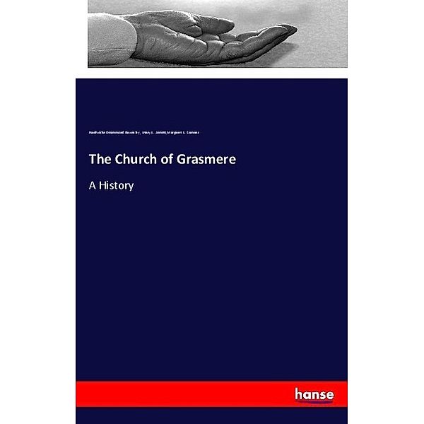 The Church of Grasmere, Hardwicke Drummond Rawnsley, Mary L. Armitt, Margaret L. Sumner