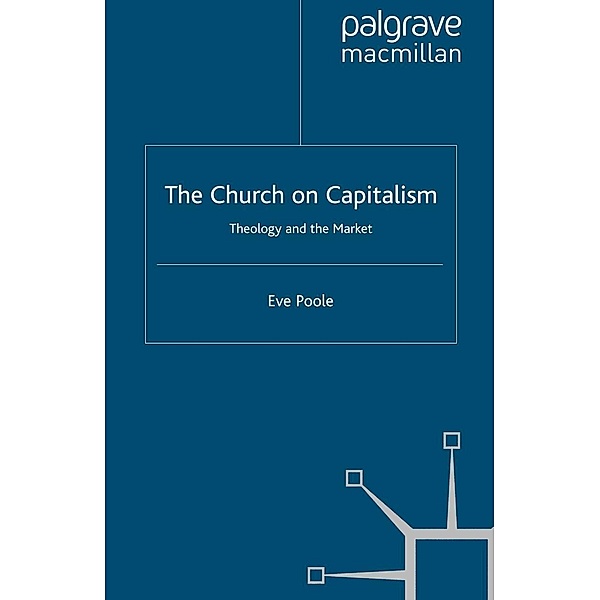 The Church on Capitalism, Eve Poole