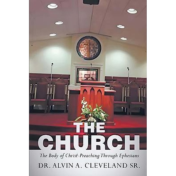 The Church / PageTurner Press and Media, Alvin Cleveland Sr.