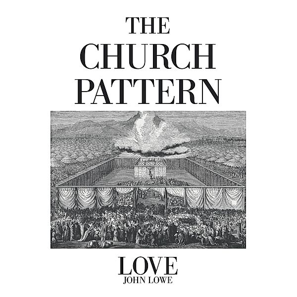 The Church Pattern, John Lowe