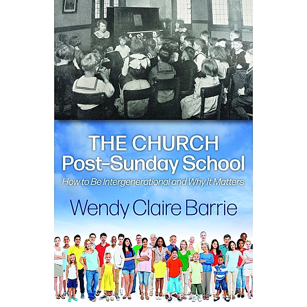 The Church Post-Sunday School, Wendy Claire Barrie