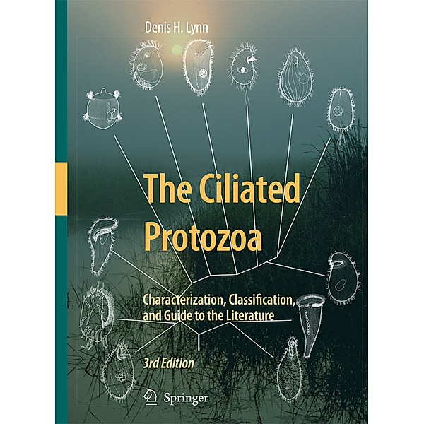 The Ciliated Protozoa, Denis Lynn