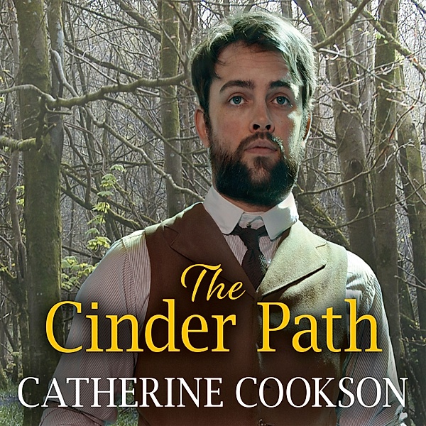 The Cinder Path, Catherine Cookson