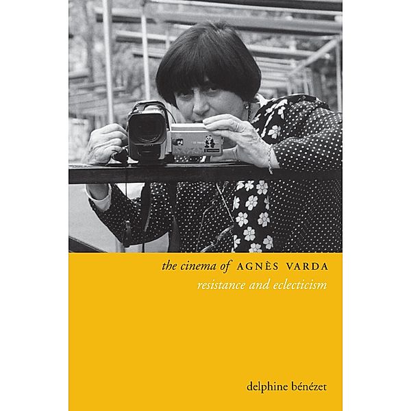 The Cinema of Agnès Varda / Directors' Cuts, Delphine Benezet