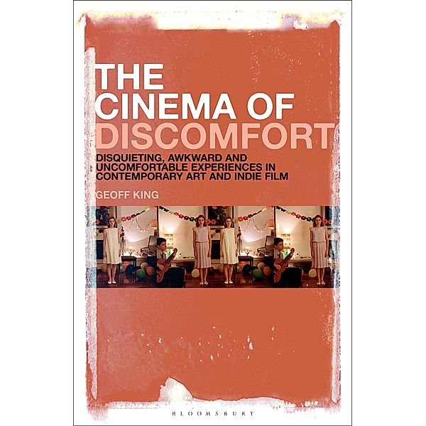 The Cinema of Discomfort, Geoff King