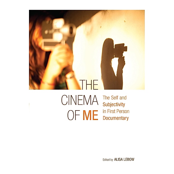 The Cinema of Me / Nonfictions