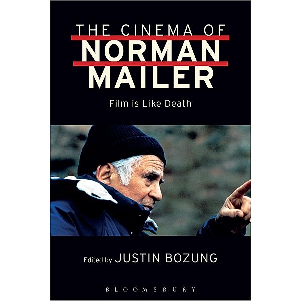 The Cinema of Norman Mailer
